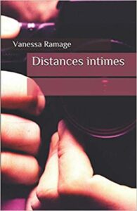receuil de Nouvelles Distances intimes de Vanessa Ramagee
