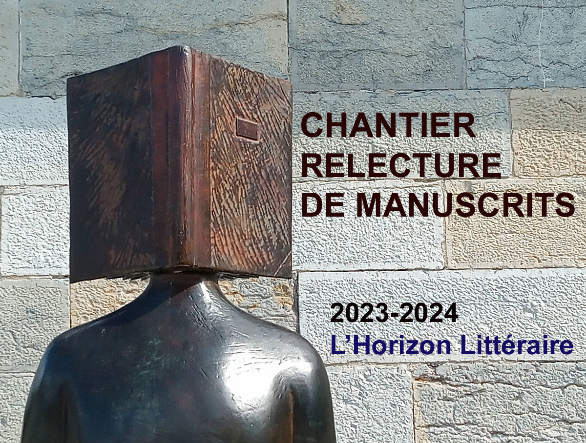 Chantier relecture de manuscrits