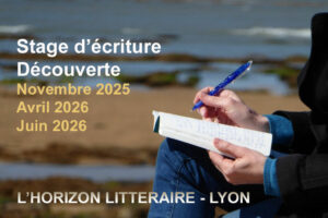 Stage-d'écriture-L'Horizon littéaire